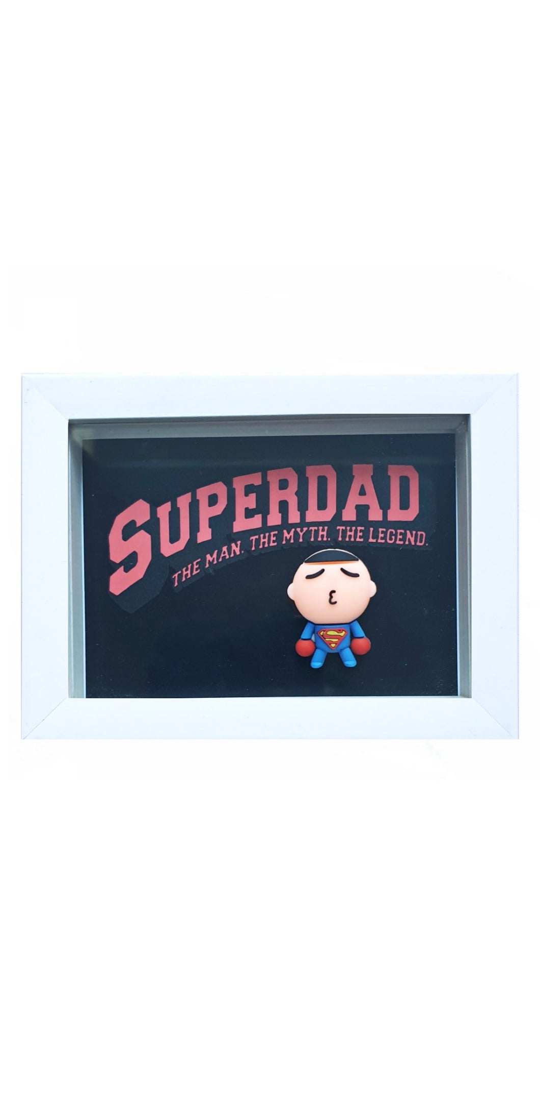 Superdad!! The Man, The Myth, The Legend - Superman Fathers Day Shadow Box Frame